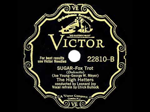 1931 High Hatters - Sugar (Chick Bullock, vocal)