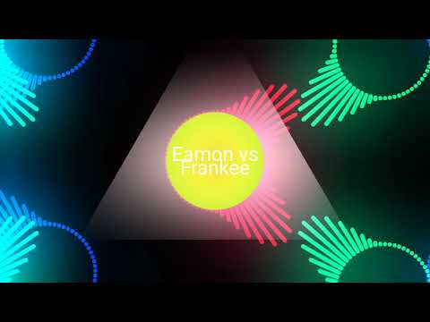 eamon vs frankee