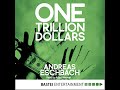 One Trillion Dollars (ENG) Audiobook by Andreas Eschbach