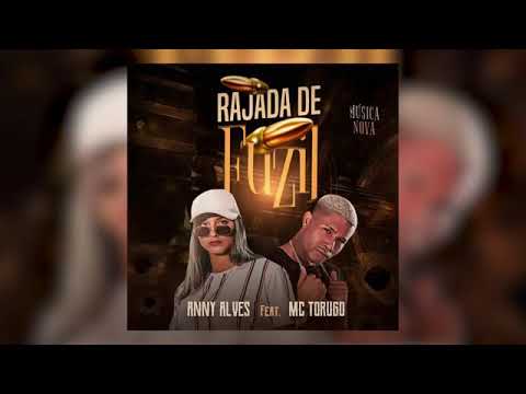 Rajada de fuzil- ANNY ALVES FEAT. MC TOGURO