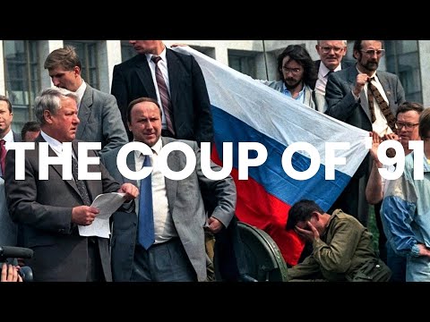 THE COUP OF '91 • RUSSIA 1991