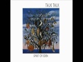 Talk Talk - The Rainbow / Eden / Desire