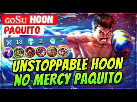 Unstoppable Hoon No Mercy Paquito [ ɢᴏsᴜ Hoon Paquito ] Mobile Legends Gameplay And Build