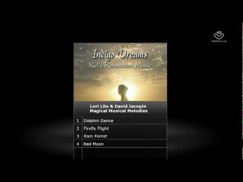 Indigo Dreams: Kids Relaxation Music, Bedtime Music | Stress Free Kids