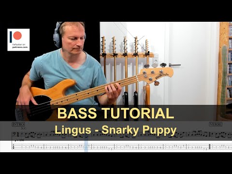 Lingus - Snarky Puppy | Bass Tutorial (Sheet & TABs)