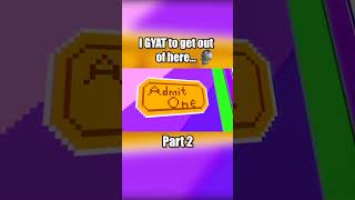 I GYAT to ESCAPE FROM HERE! #shorts