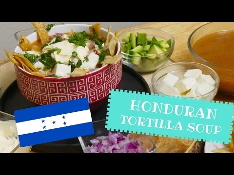 Honduran Tortilla Soup - La Cooquette