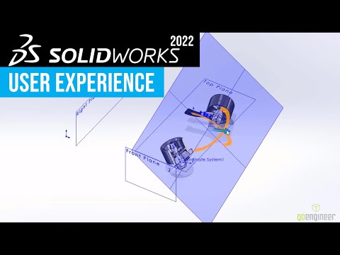 SOLIDWORKS 2022 What's New - User Experience