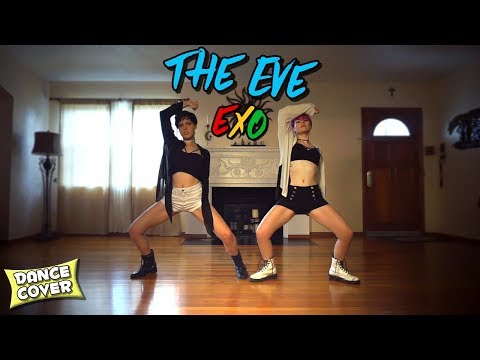 EXO (엑소) - THE EVE (전야) (前夜) ★ DANCE COVER
