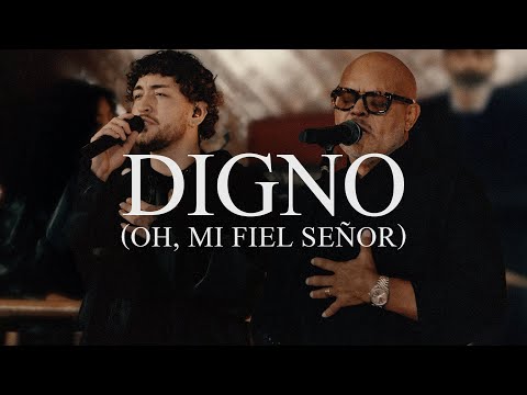 Israel & New Breed, Nate Diaz, Aaron Moses - Digno (Oh, Mi Fiel Señor)