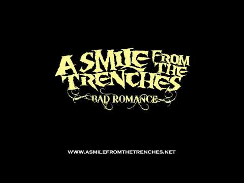 Bad Romance (OFFICIAL LADY GAGA COVER) by A Smile From The Trenches
