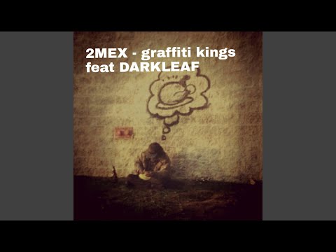 Graffiti Kings