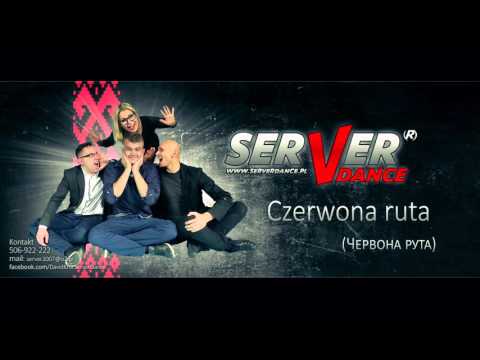 SERVERdance - Czerwona ruta 2014 (Folk version)