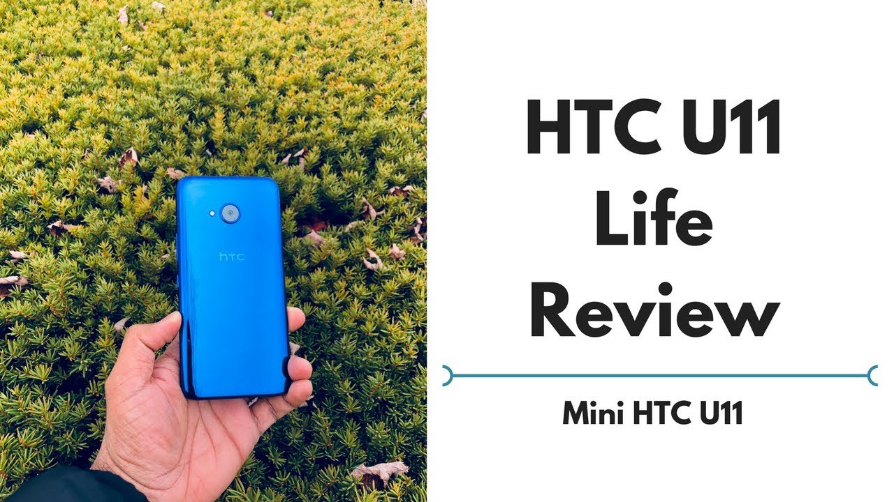 HTC U11 Life Review || Mini HTC U11