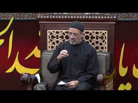 [11/11] In Search of Orthodox Islam - Br. Khalil Jaffer - 12th Muharram 1439