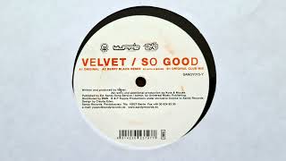 Velvet - So Good (Berry Black Remix) // Sandy Records (2000)