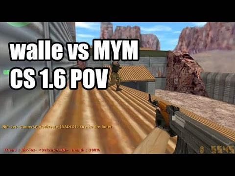 POV: walle vs. MYM @KODE5 NiP CS 1.6 Demo