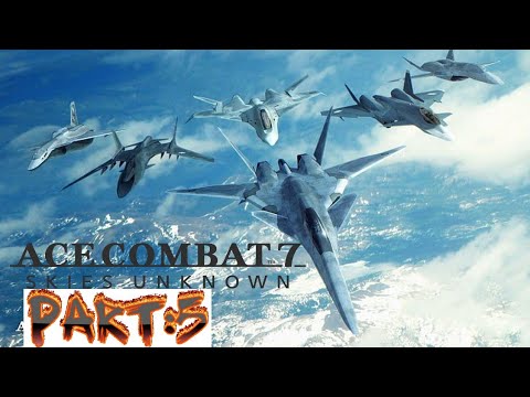 🔴Ace Combat 7 Skies Unknown part:5 walkthrough
