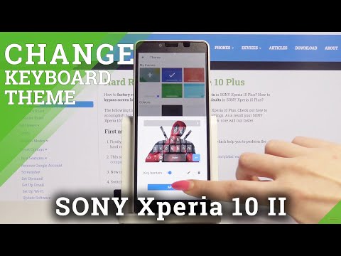 How to Change Keyboard Theme in SONY Xperia 10 II – Set Up Keyboard Theme