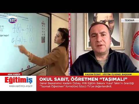Eğitim-İş Genel Başkanı Kadem Özbay – Okul Sabit, Öğretmen 
