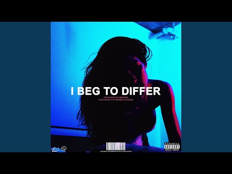 Video thumbnail for I Beg To Differ