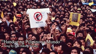 &quot;Handog ng Pilipino sa Mundo&quot; - Song about the EDSA People Power Revolution