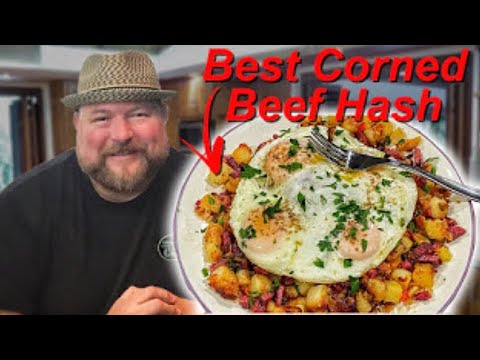 The BEST CORNED BEEF HASH You've Never Tried Before!!...