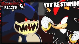 Shadow Reacts To SonicEXE Trilogy! (Part 1 2 &
