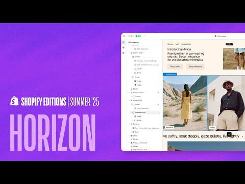 Shopify Editions Summer '25 — New theme foundation: Horizon