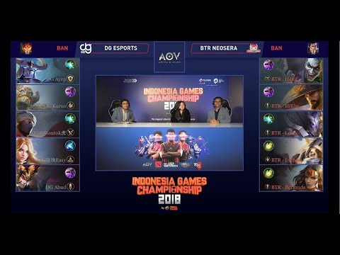 ( DG ESPORTS VS BTR NEOSERA) Indonesia Games Championships 2018 I Arena of Valor Qualification
