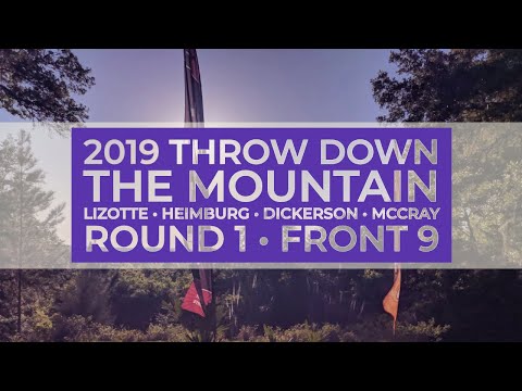 2019 Throw Down The Mountain •R1F9• Simon Lizotte • Chris Dickerson • Calvin Heimburg • JohnE McCray