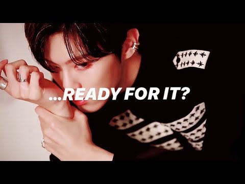 [FMV] KIMWOOSEOK - ...Ready For It?