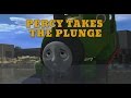 Percy Takes The Plunge
