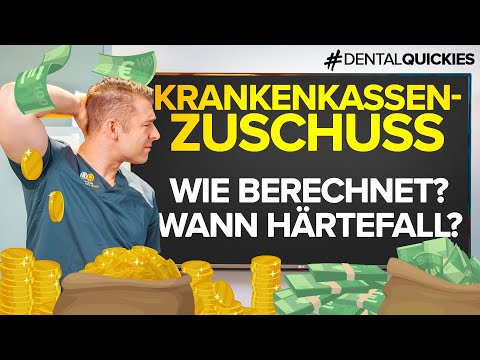 ZUSCHUSS für ZAHNERSATZ durch die Krankenkasse - So wird er berechnet / Wann Härtefall?