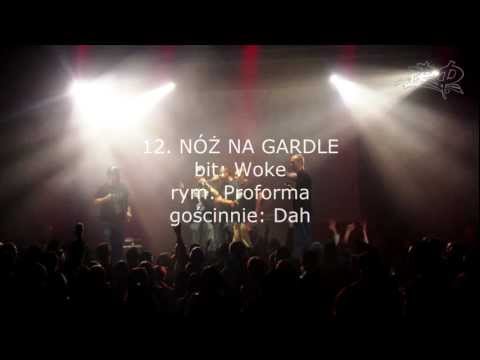 Proforma ft. Dahilla - Nóż na Gardle ( Sylk, Kejraz, Erha, Cones, Dahilla )