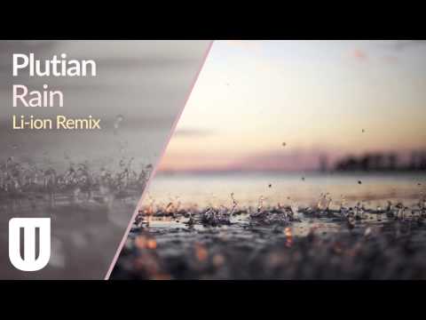 TU061: Plutian - Rain (Li-ion Remix)