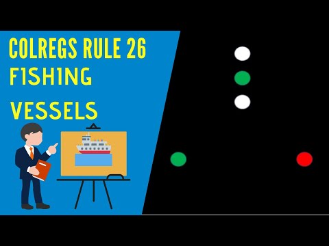 IRPCS Masterclass   Rule 26   Fishing Vessels