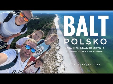 Polsko Balt 2025 | 12. - 17. 8. 2025 |Leba | Hel | Gdyně | Gdaňsk | Slowinský národní park