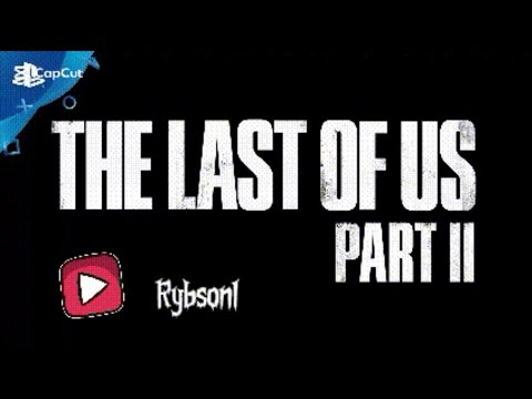 #Zagrajmy w The Last of Us Part 2  odc 14 #letsplay #4k #60fps #ps4  #thelastofus
