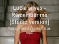 Lucie Silvas - Remember Me [Studio Version!] + ...