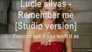 Lucie Silvas - Remember Me [Studio Version!] + Lyrics!