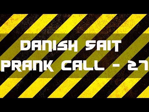 Daughter in Your House - Danish Sait Prank Call 27