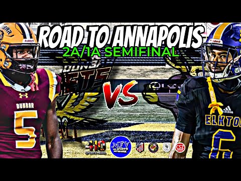 ROAD TO ANNAPOLIS (3) Dunbar vs (2) Elkton | MPSSAA 2A 1A SEMIFINAL PLAYOFF