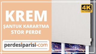 Krem Şantuk Karartma Blackout Stor Perde (4K) PerdeSiparisi.com