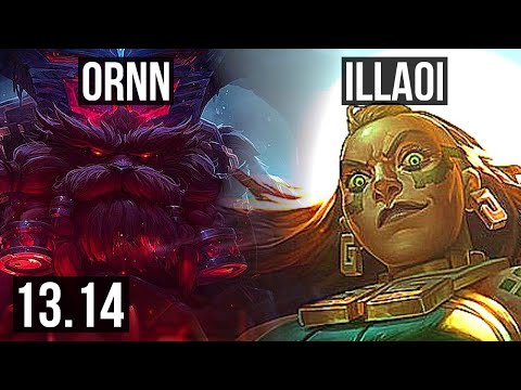 ORNN vs ILLAOI (TOP) | 4/0/3, 600+ games | EUW Master | 13.14