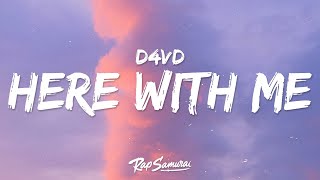 d4vd - Here With Me (Lyrics)