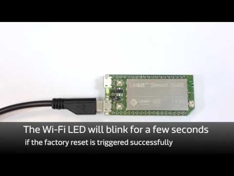 MediaTek LinkIt™ Smart 7688 tutorial. Perform factory reset.