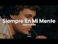 Juan Gabriel - Siempre En Mi Mente (Letra)