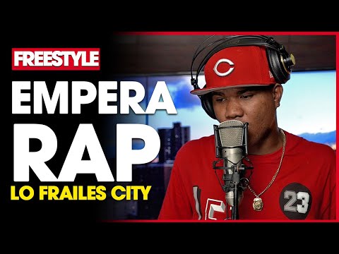 EMPERA RAP ❌ DJ SCUFF - LO FRAILES CITY FREESTYLE