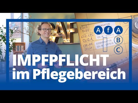 Impfpflicht im Pflegebereich – Was müssen Arbeitnehmer beachten? / AfA Update